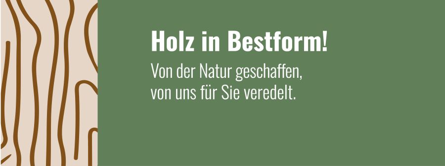 Holz in Bestform | Kaltennordheim